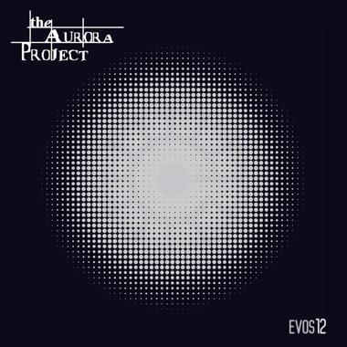 The Aurora Project -  EVOS12